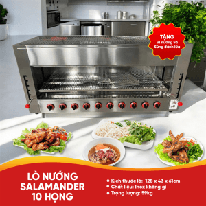 LÒ NƯỚNG SALAMANDER DÙNG GAS 10 HỌNG ĐỐT